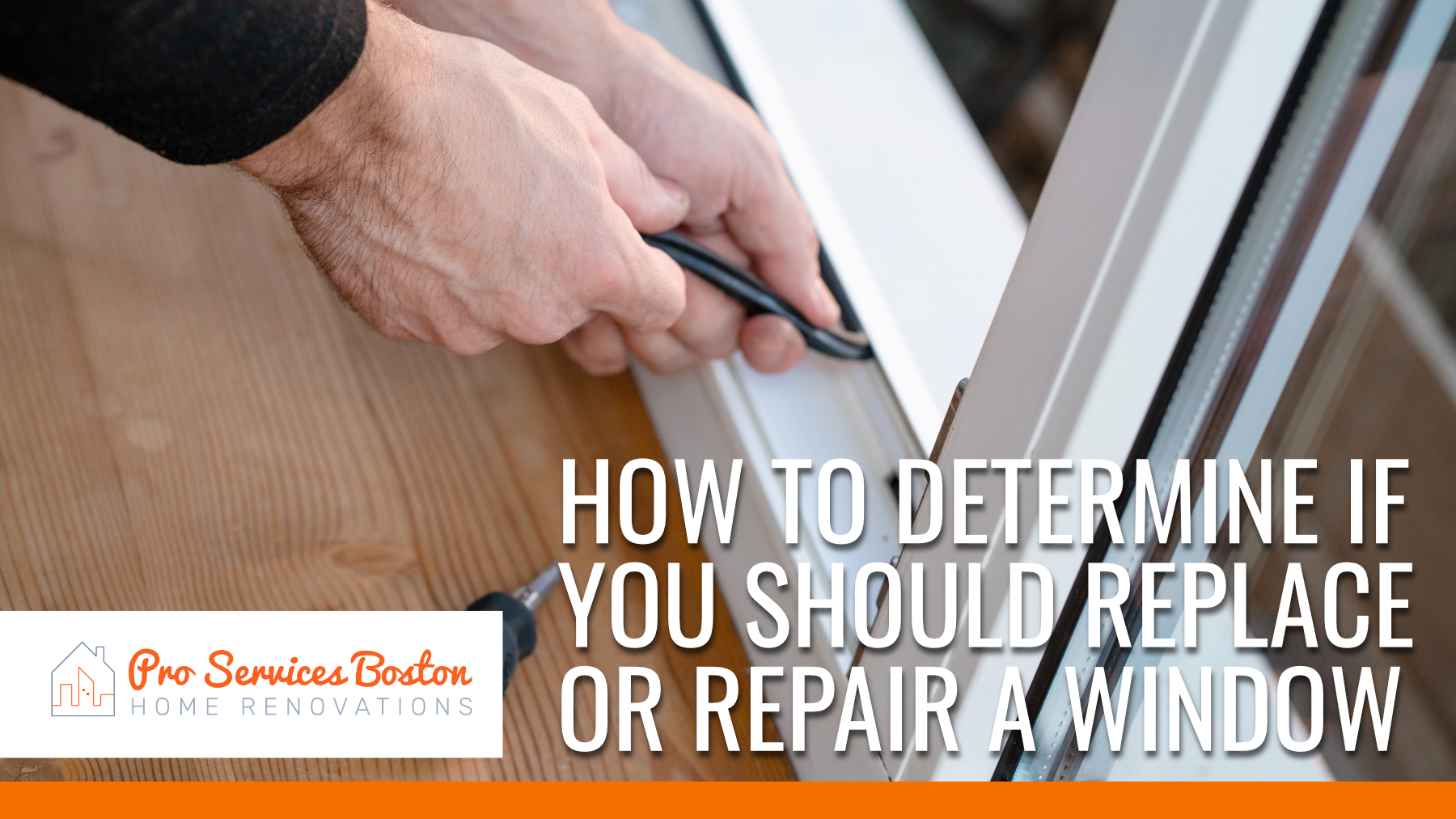 How to Determine if you Should Replace or Repair a Window