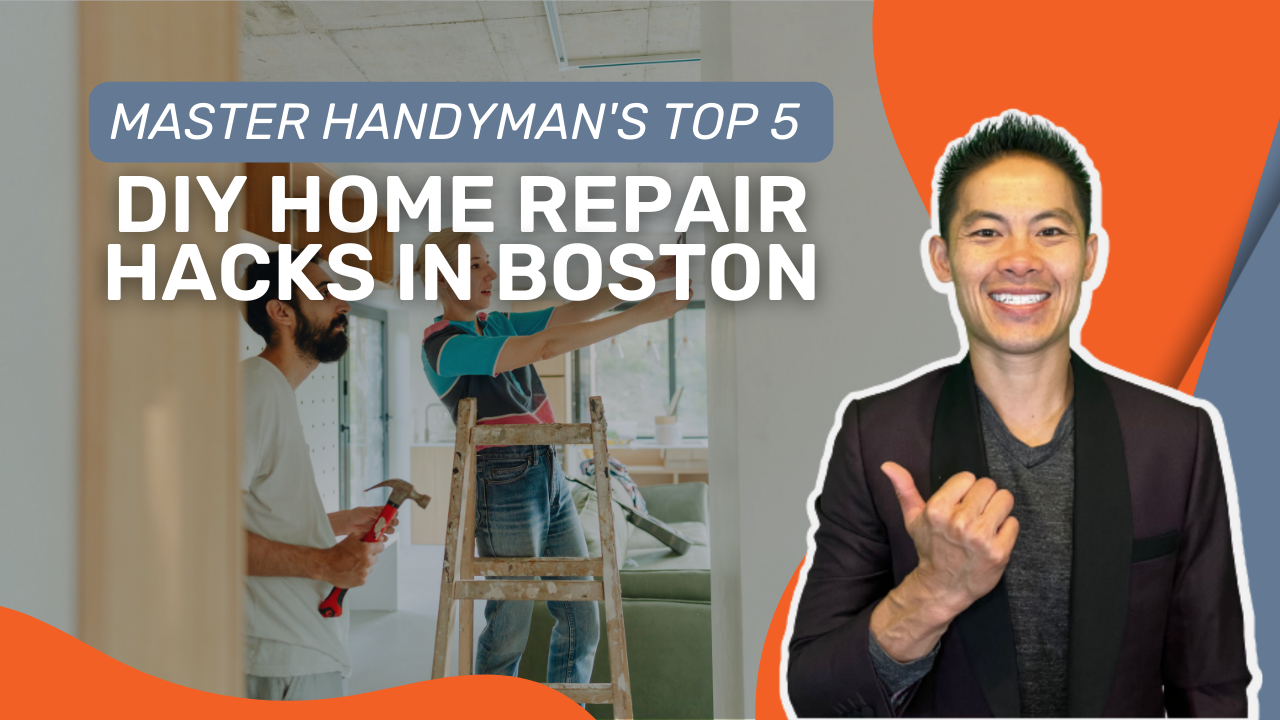 Top 5 DIY Home Repair Hacks in Boston